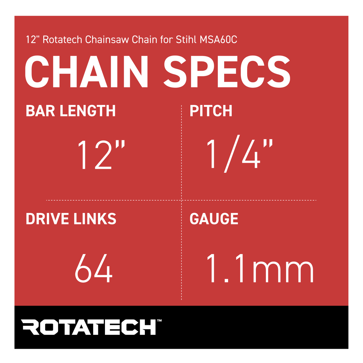 12" Rotatech Chainsaw Chain for Stihl MSA60C