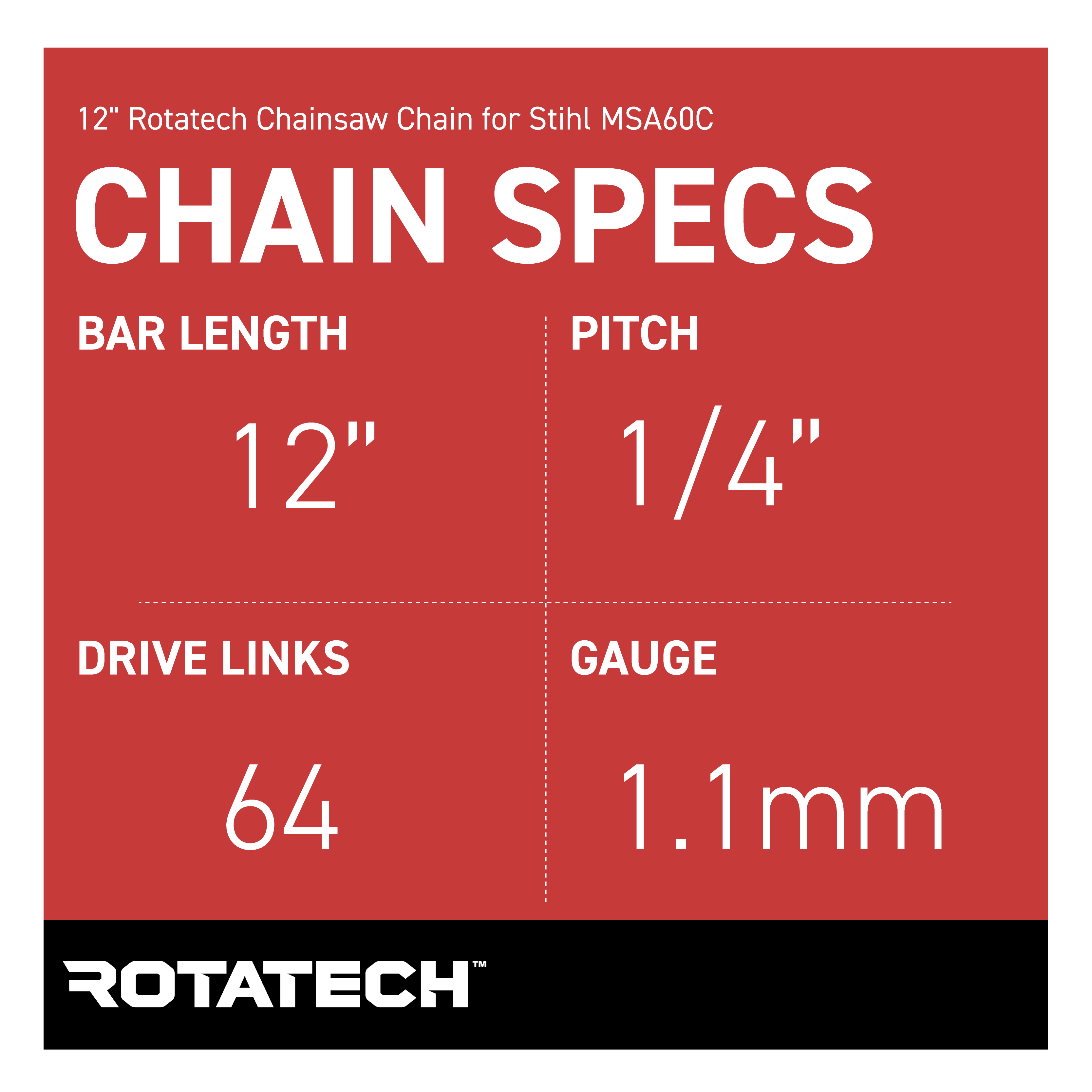 12" Rotatech Chainsaw Chain for Stihl MSA60C
