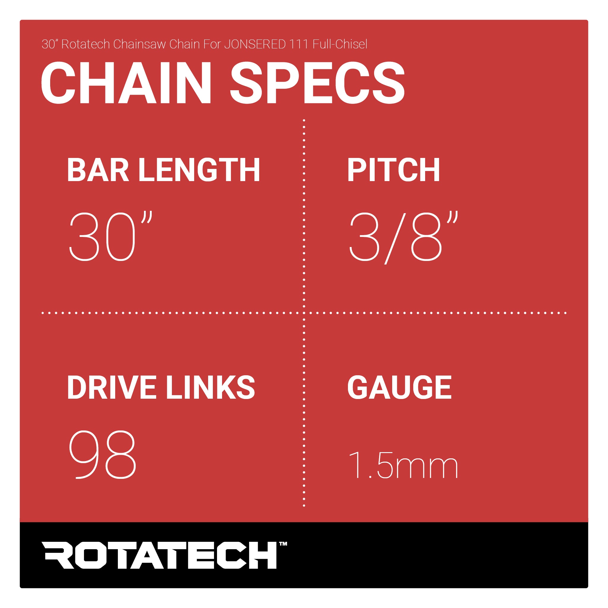 30" Rotatech Chainsaw Chain For JONSERED 111 Full-Chisel Chain Specs
