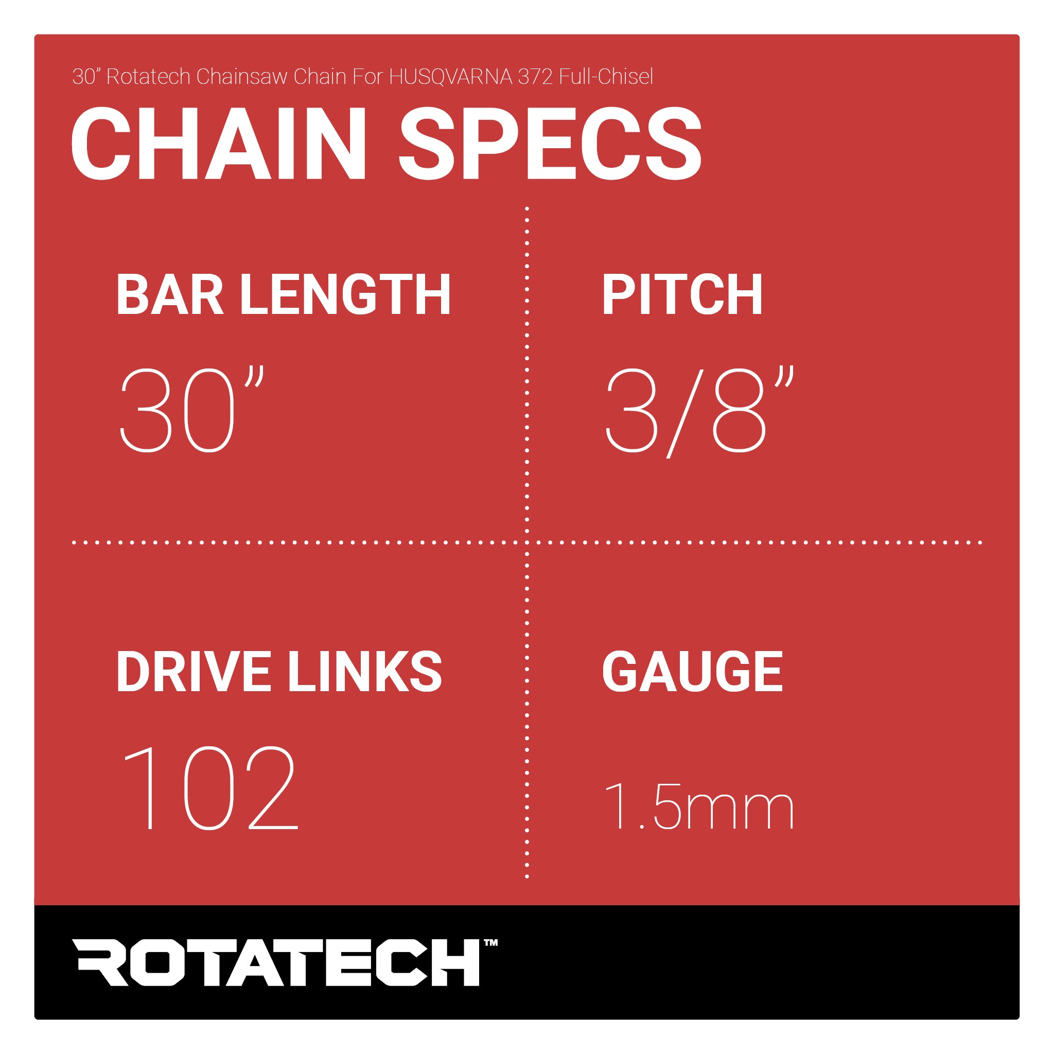 30" Rotatech Chainsaw Chain For HUSQVARNA 372 Full-Chisel Chain Specs