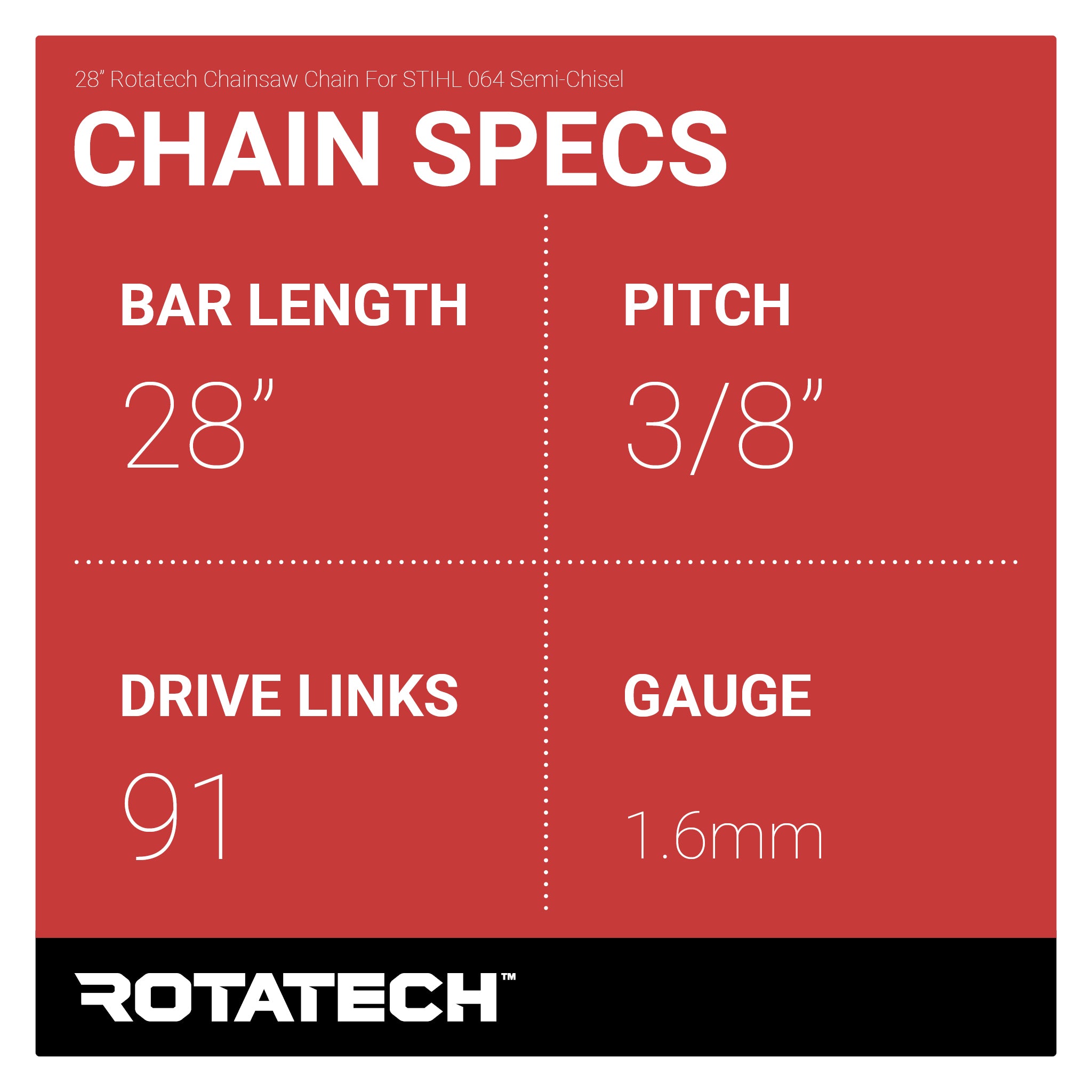 28" Rotatech Chainsaw Chain For STIHL 064 Semi-Chisel Chain Specs