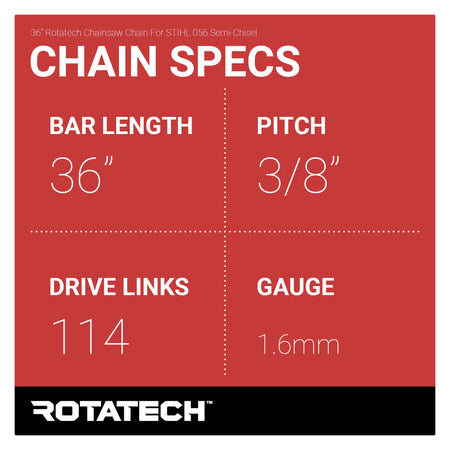 36" Rotatech Chainsaw Chain For STIHL 056 Semi-Chisel Chain Specs