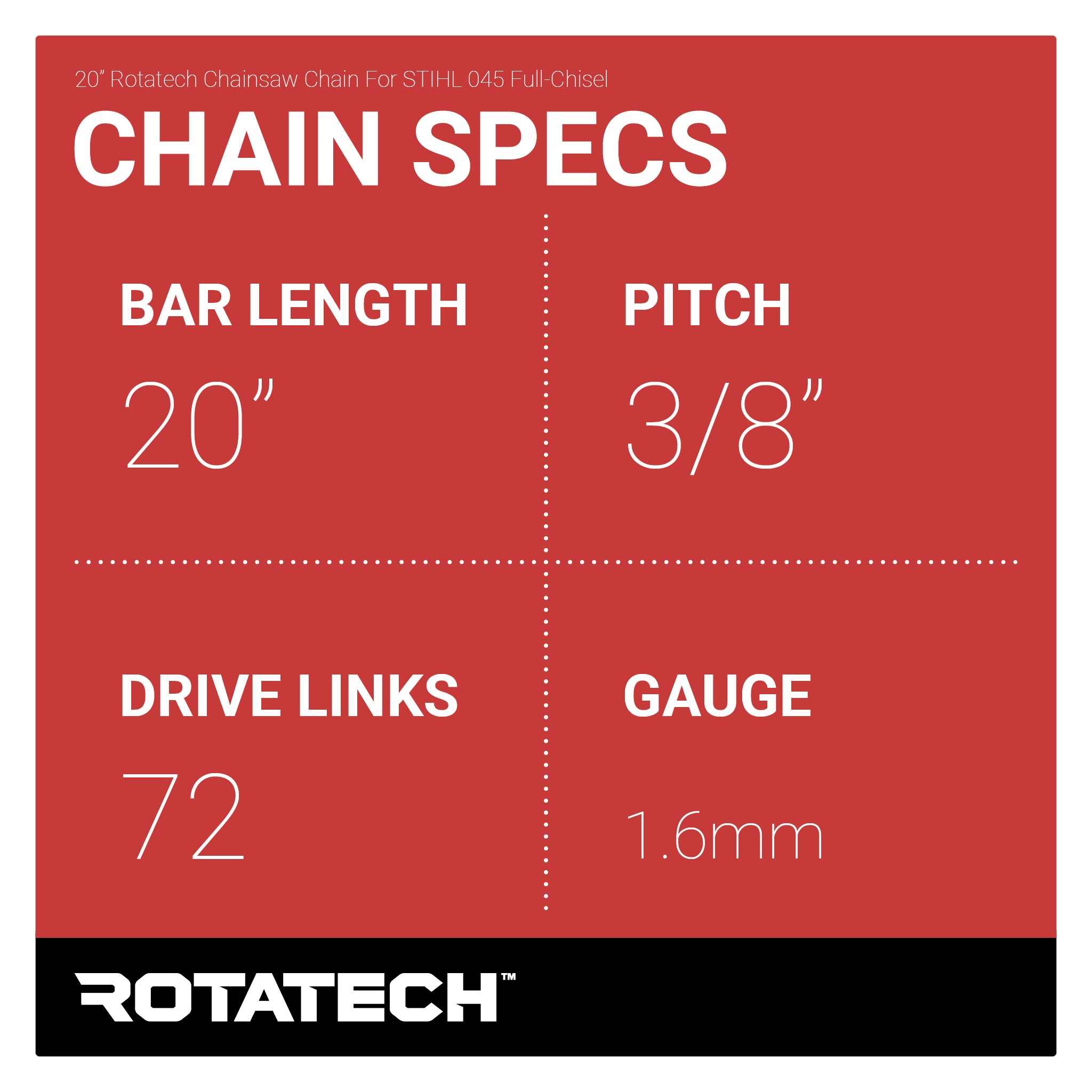 20" Rotatech Chainsaw Chain For STIHL 045 Full-Chisel Chain Specs